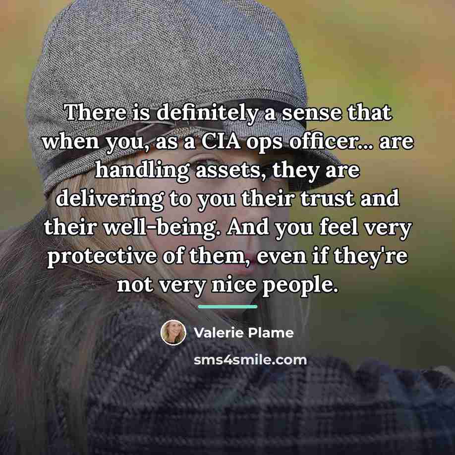 “There is definitely a sense that when you, as a…” quote by Valerie Plame