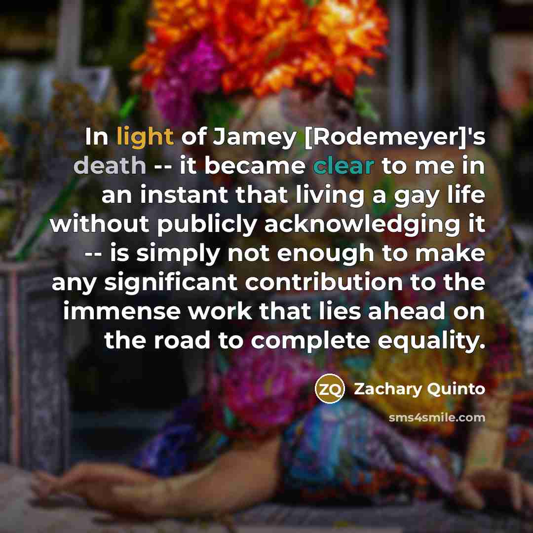 “In light of Jamey [Rodemeyer]'s death -- it became clear…” quote by Zachary Quinto