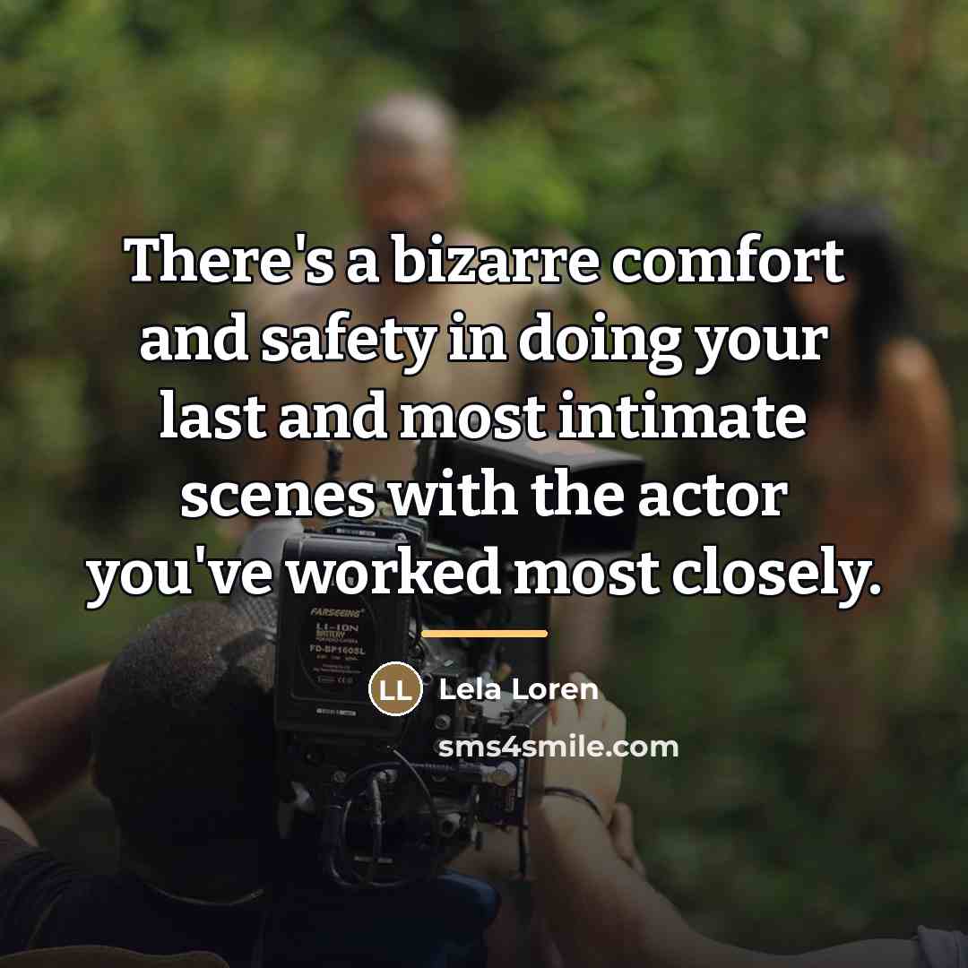 “There's a bizarre comfort and safety in doing your last…” quote by Lela Loren