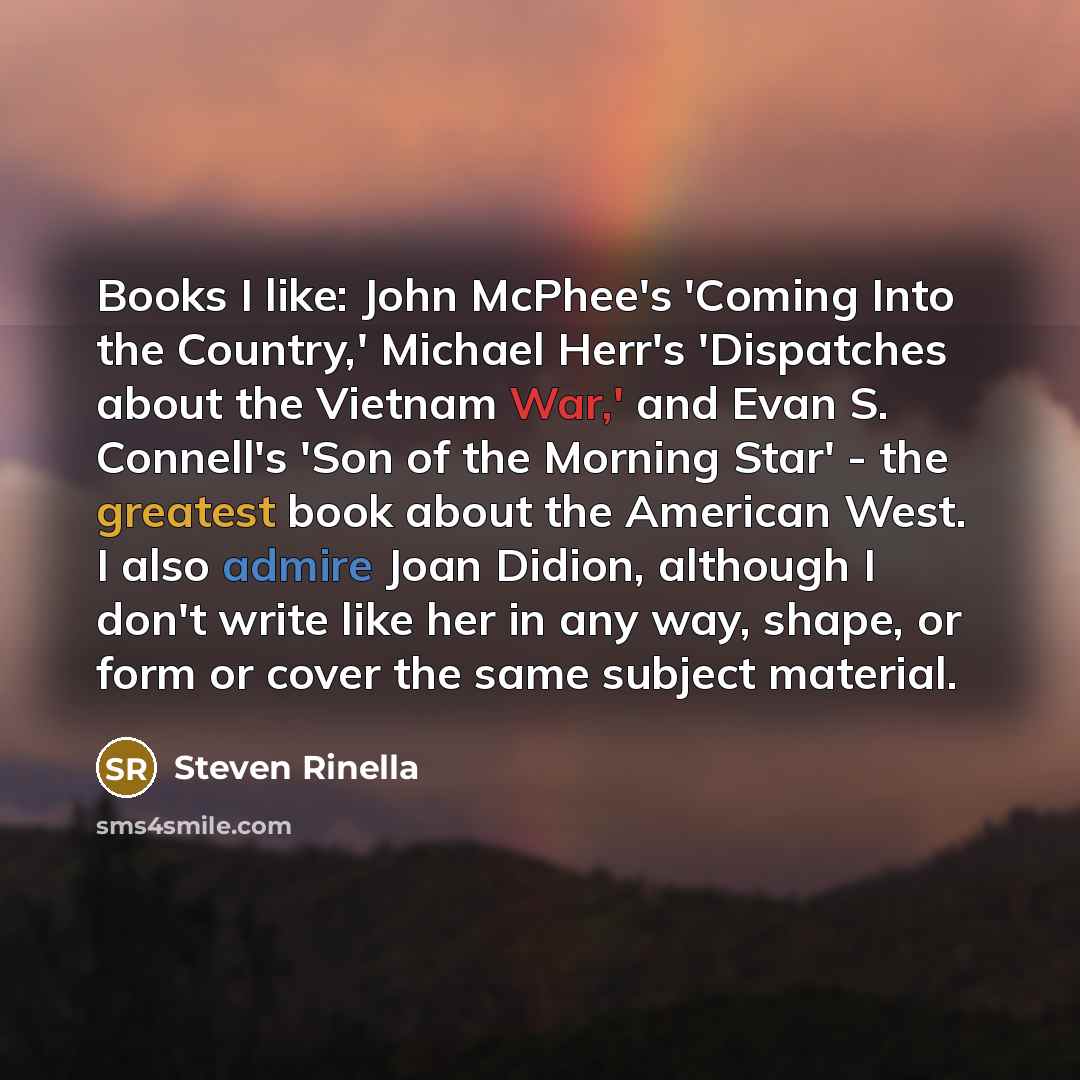 “Books I like: John McPhee's 'Coming Into the Country,' Michael…” quote by Steven Rinella