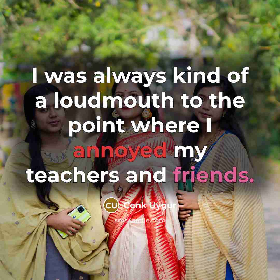 “I was always kind of a loudmouth to the point…” quote by Cenk Uygur