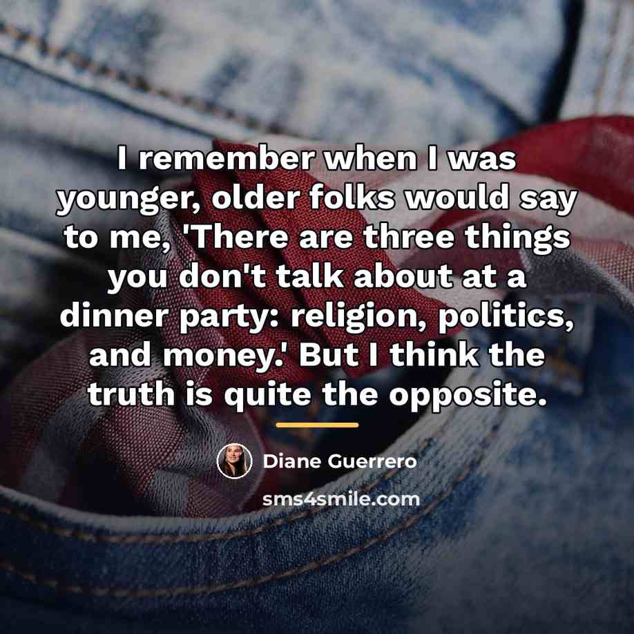 “I remember when I was younger, older folks would say…” quote by Diane Guerrero
