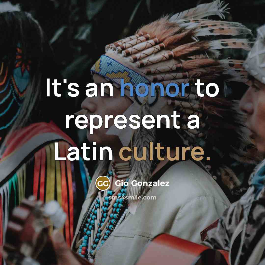 “It's an honor to represent a Latin culture.…” quote by Gio Gonzalez