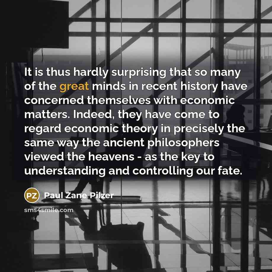 “It is thus hardly surprising that so many of the…” quote by Paul Zane Pilzer