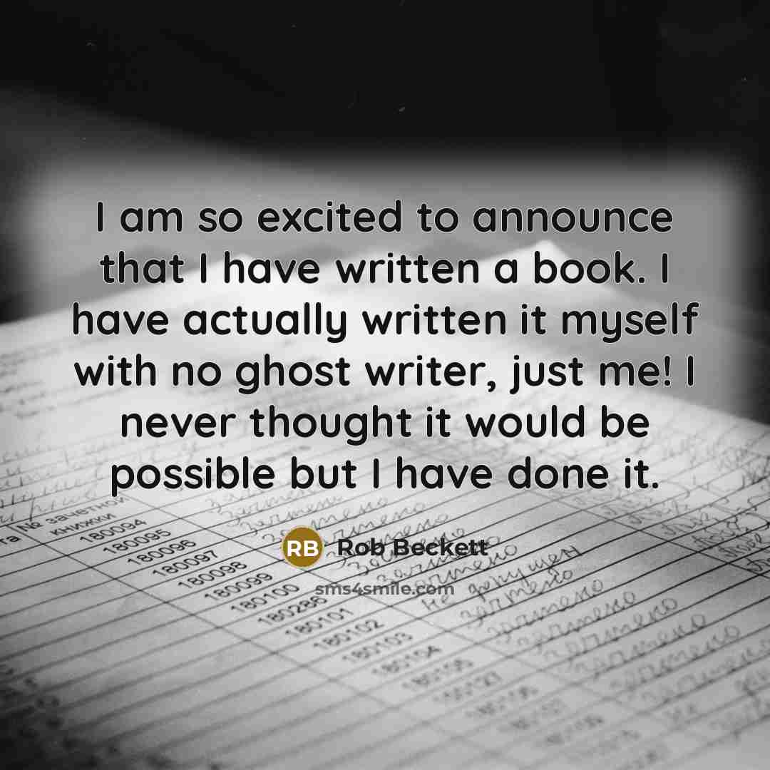 “I am so excited to announce that I have written…” quote by Rob Beckett