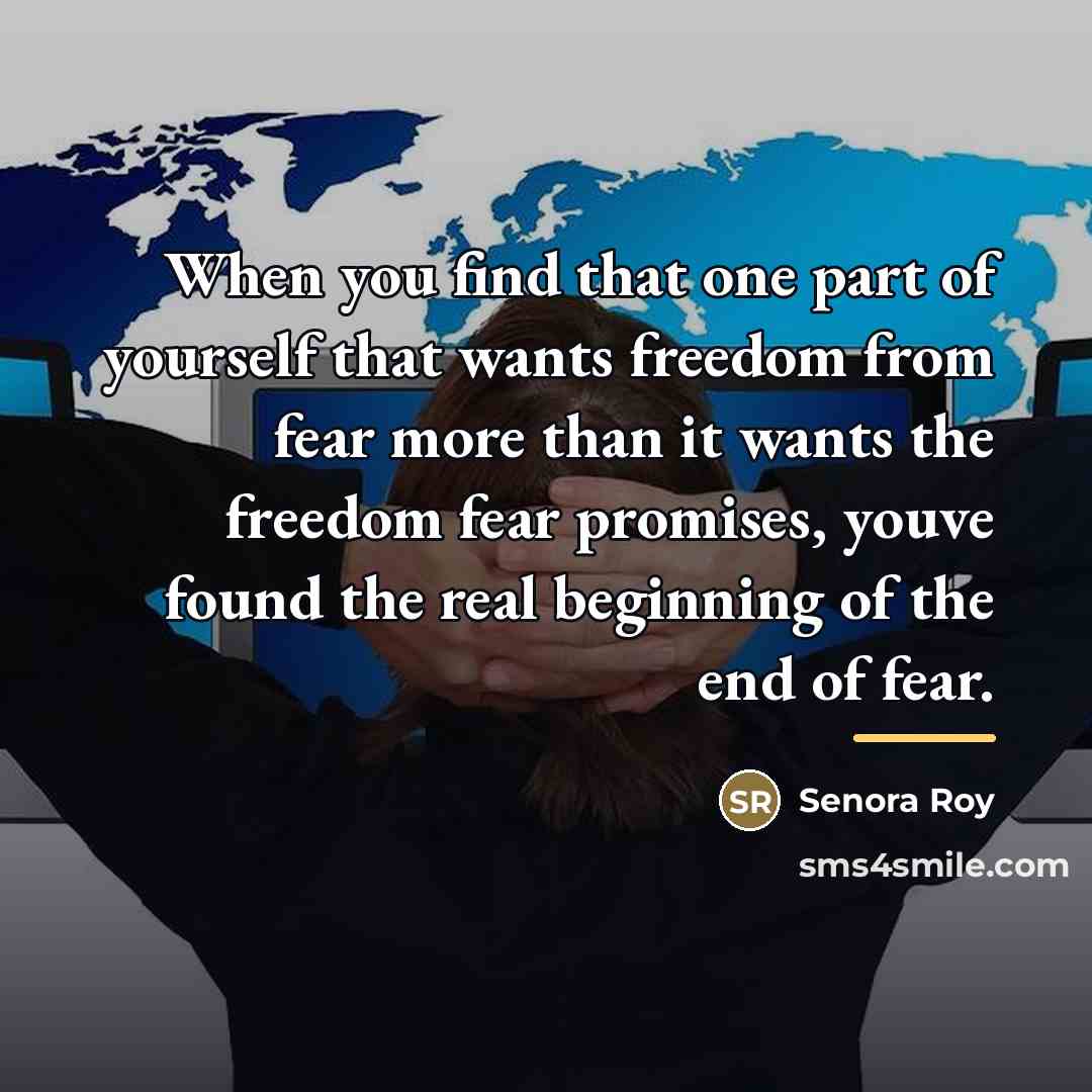“When you find that one part of yourself that wants…” quote by Senora Roy