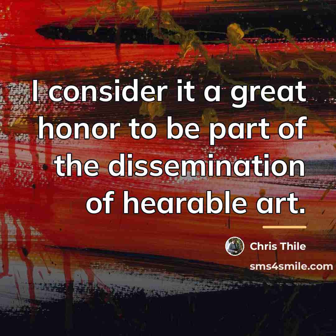 “I consider it a great honor to be part of…” quote by Chris Thile