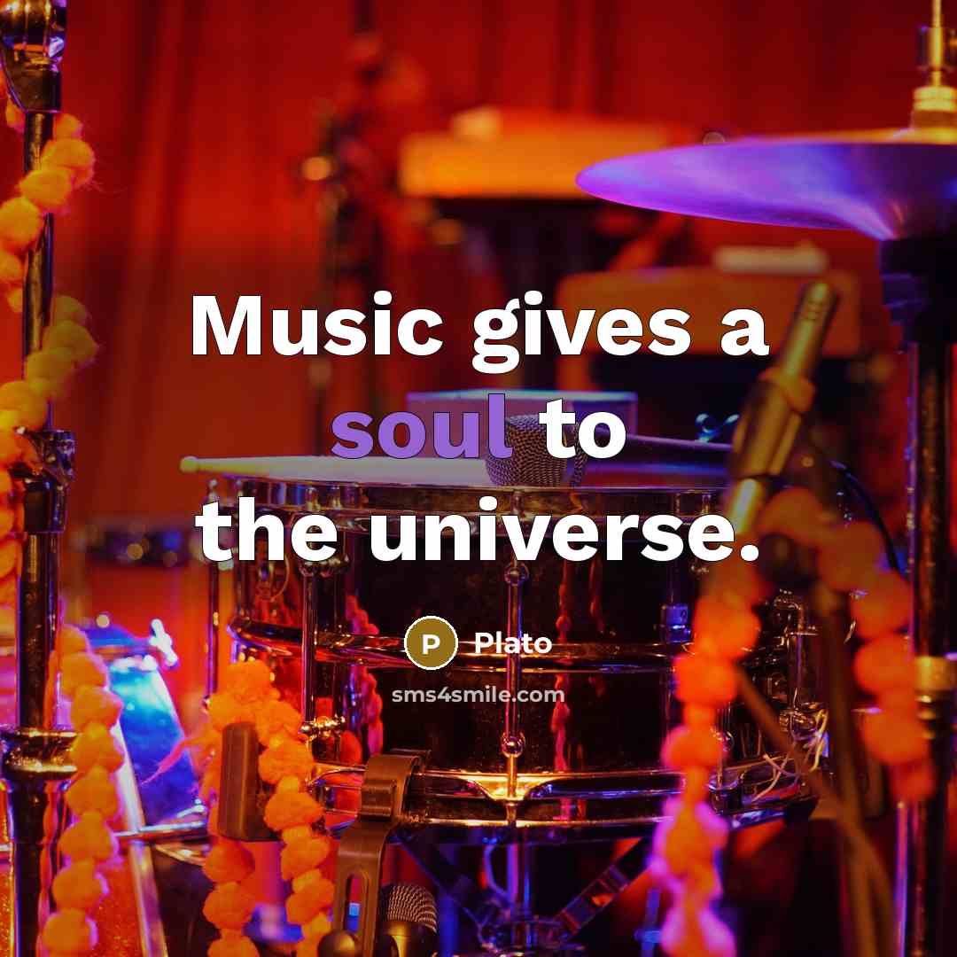 “Music gives a soul to the universe.…” quote by Plato