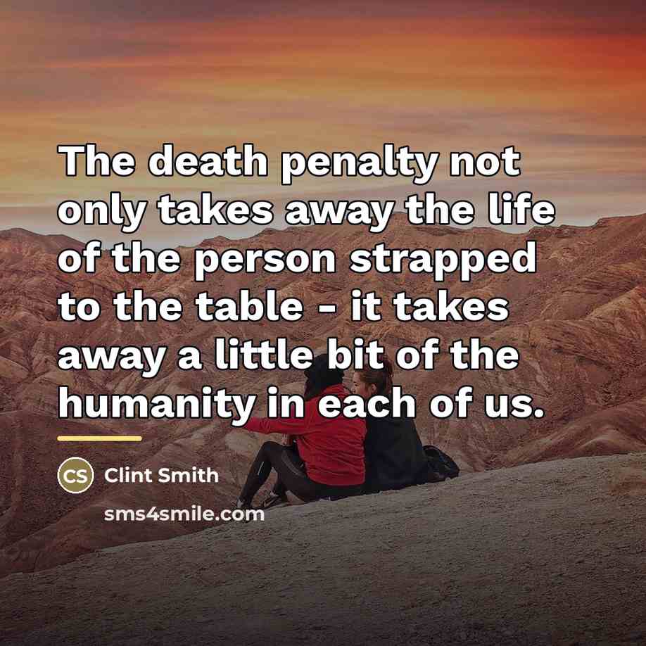 “The death penalty not only takes away the life of…” quote by Clint Smith