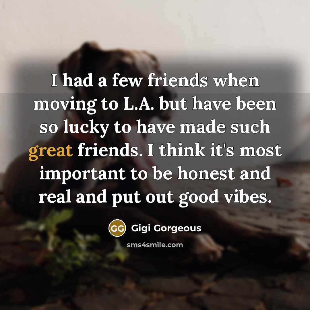 “I had a few friends when moving to L.A. but…” quote by Gigi Gorgeous