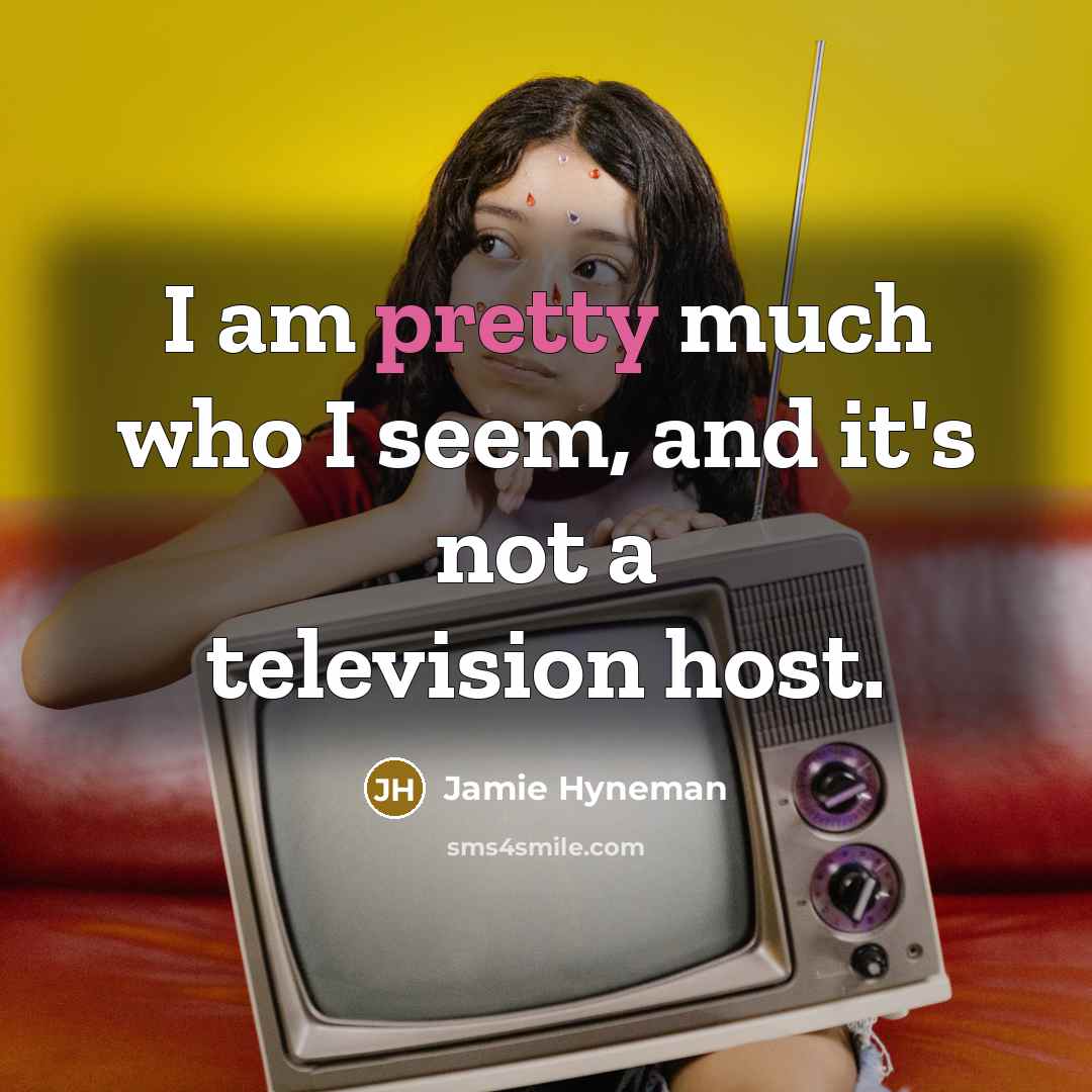 “I am pretty much who I seem, and it's not…” quote by Jamie Hyneman