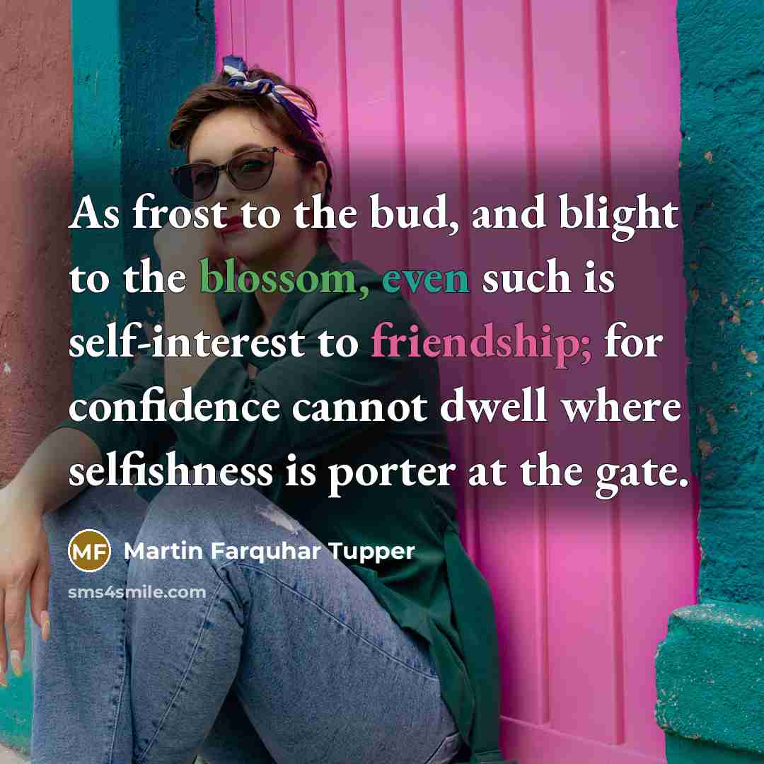 “As frost to the bud, and blight to the blossom,…” quote by Martin Farquhar Tupper