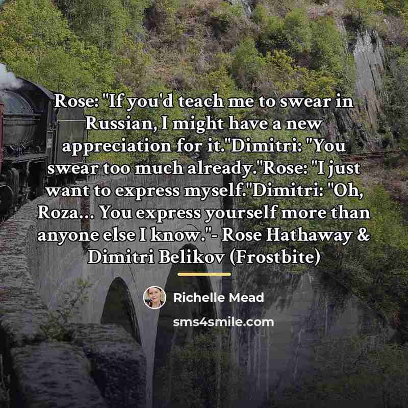 “Rose: "If you'd teach me to swear in Russian, I…” quote by Richelle Mead
