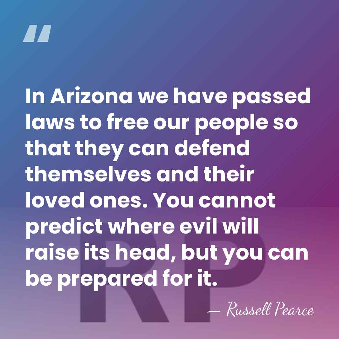 In Arizona we have passed laws to free our people so that&hellip; - Russell Pearce