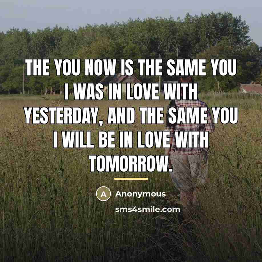 “The you now is the same you I was in…” quote by Anonymous