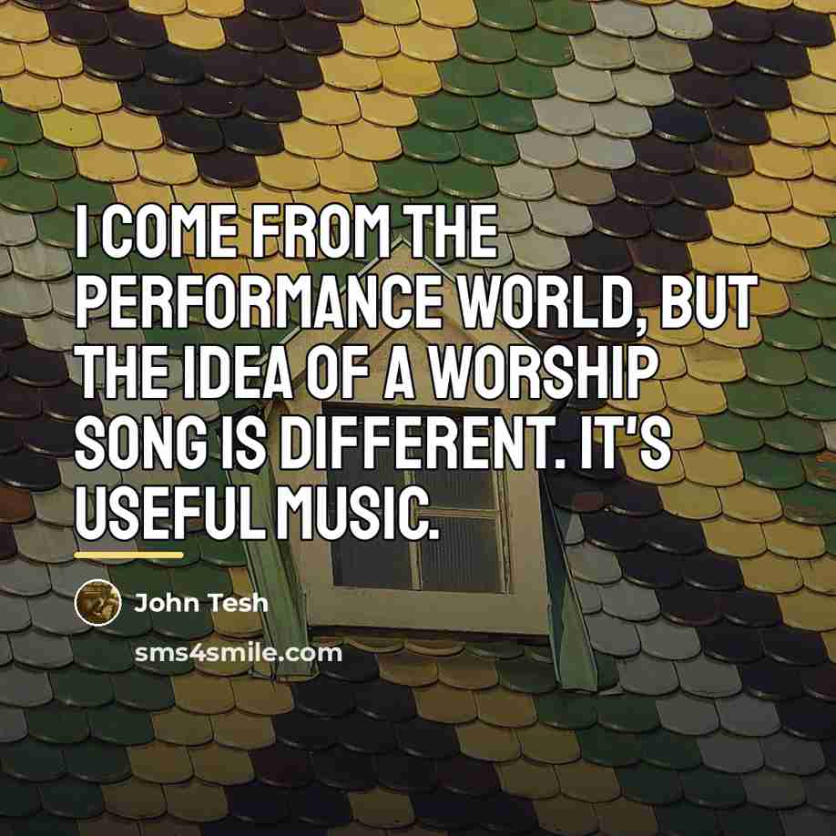 “I come from the performance world, but the idea of…” quote by John Tesh