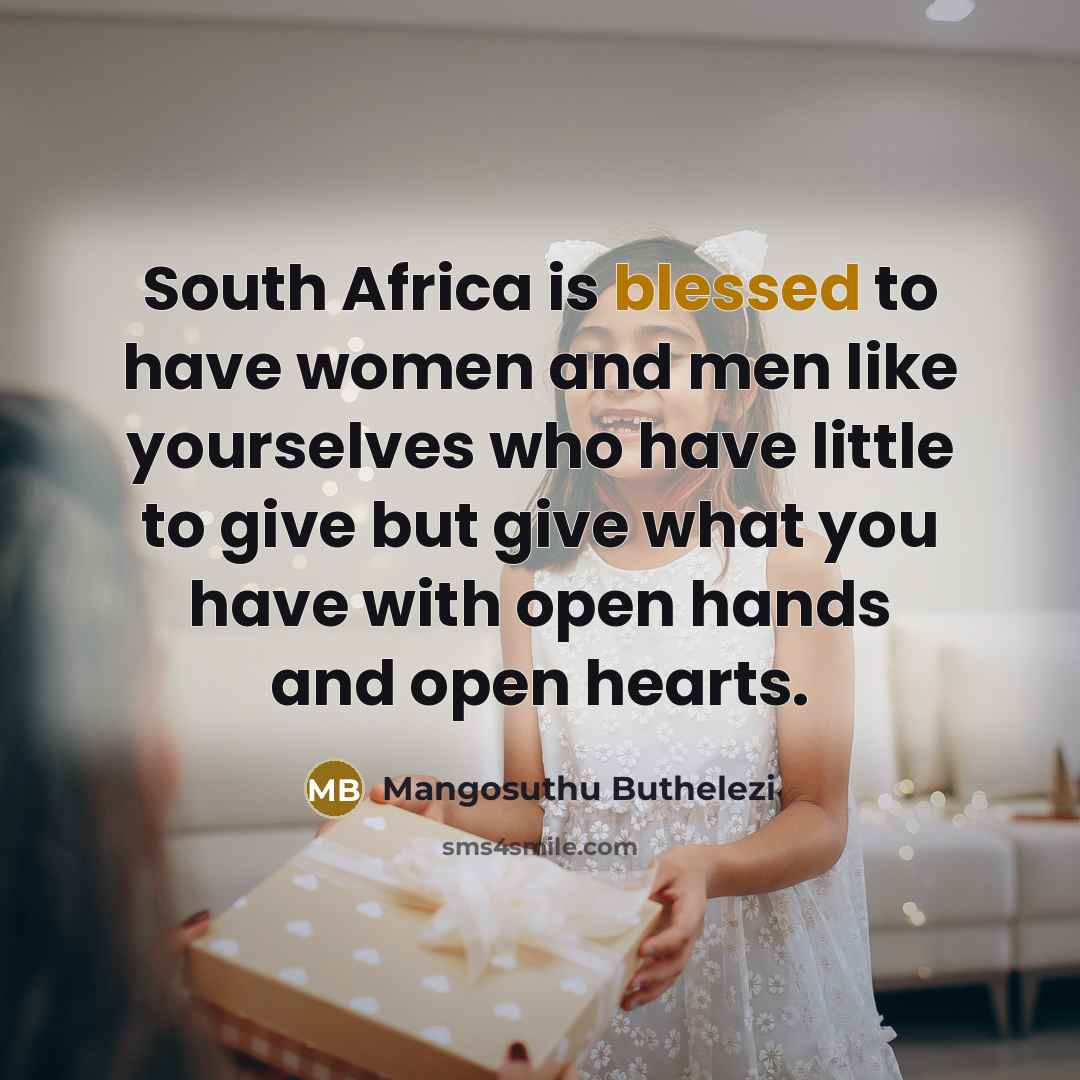 “South Africa is blessed to have women and men like…” quote by Mangosuthu Buthelezi