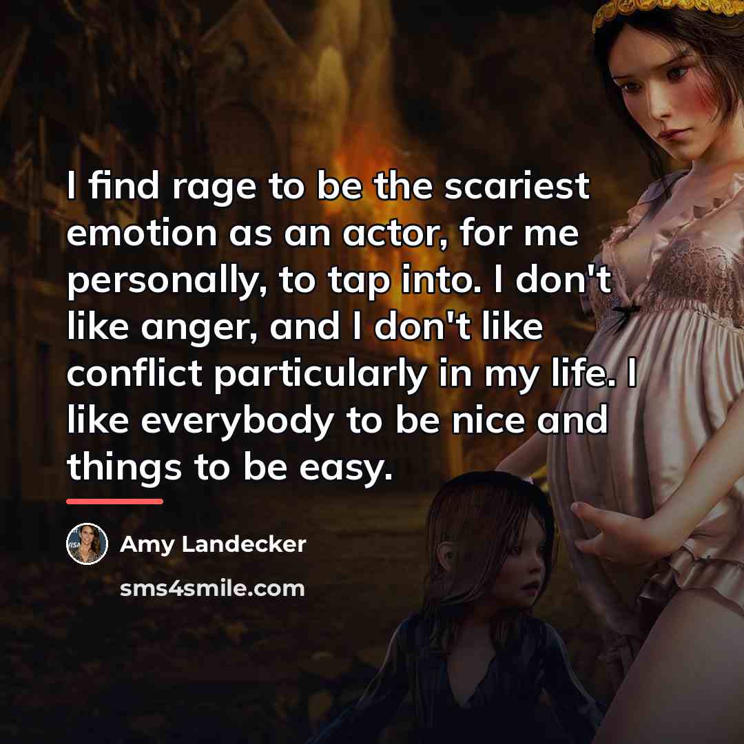 “I find rage to be the scariest emotion as an…” quote by Amy Landecker