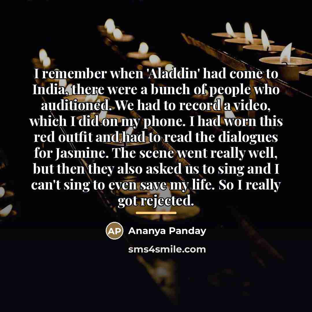 “I remember when 'Aladdin' had come to India, there were…” quote by Ananya Panday