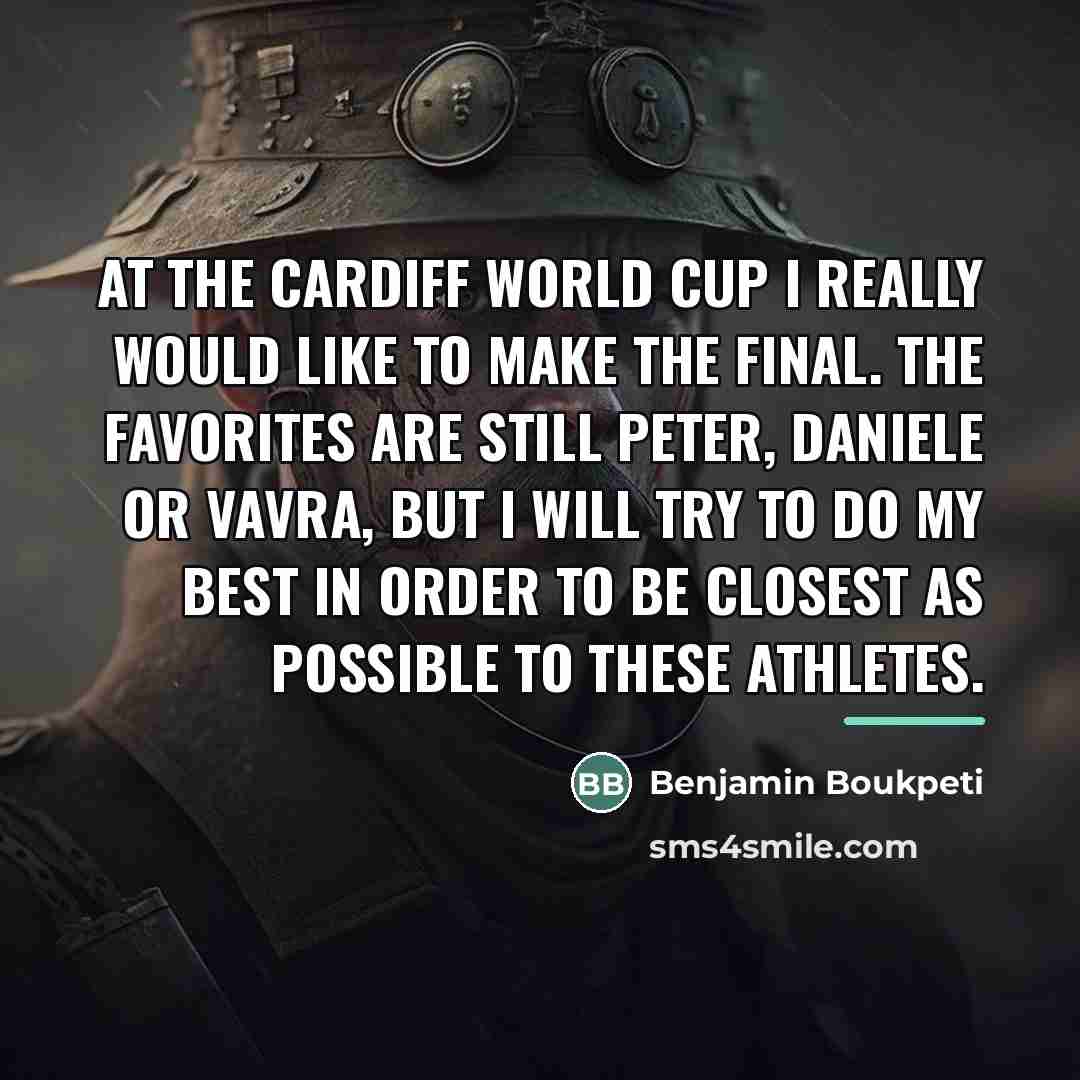 “At the Cardiff World Cup I really would like to…” quote by Benjamin Boukpeti