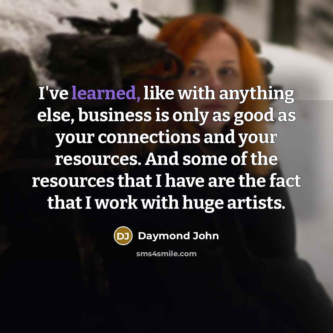 “I've learned, like with anything else, business is only as…” quote by Daymond John