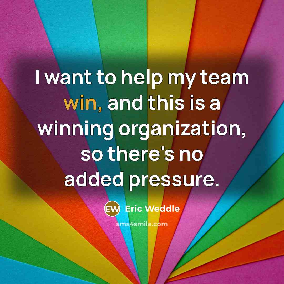 “I want to help my team win, and this is…” quote by Eric Weddle