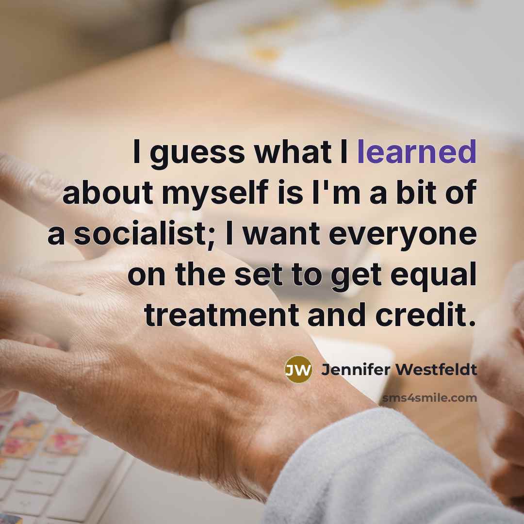 “I guess what I learned about myself is I'm a…” quote by Jennifer Westfeldt