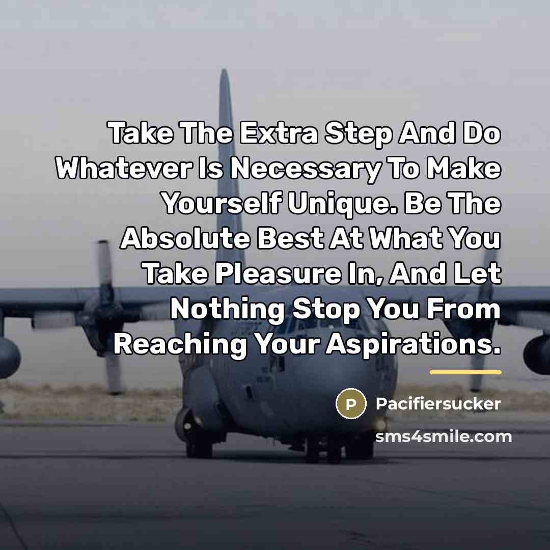 “Take The Extra Step And Do Whatever Is Necessary To…” quote by Pacifiersucker