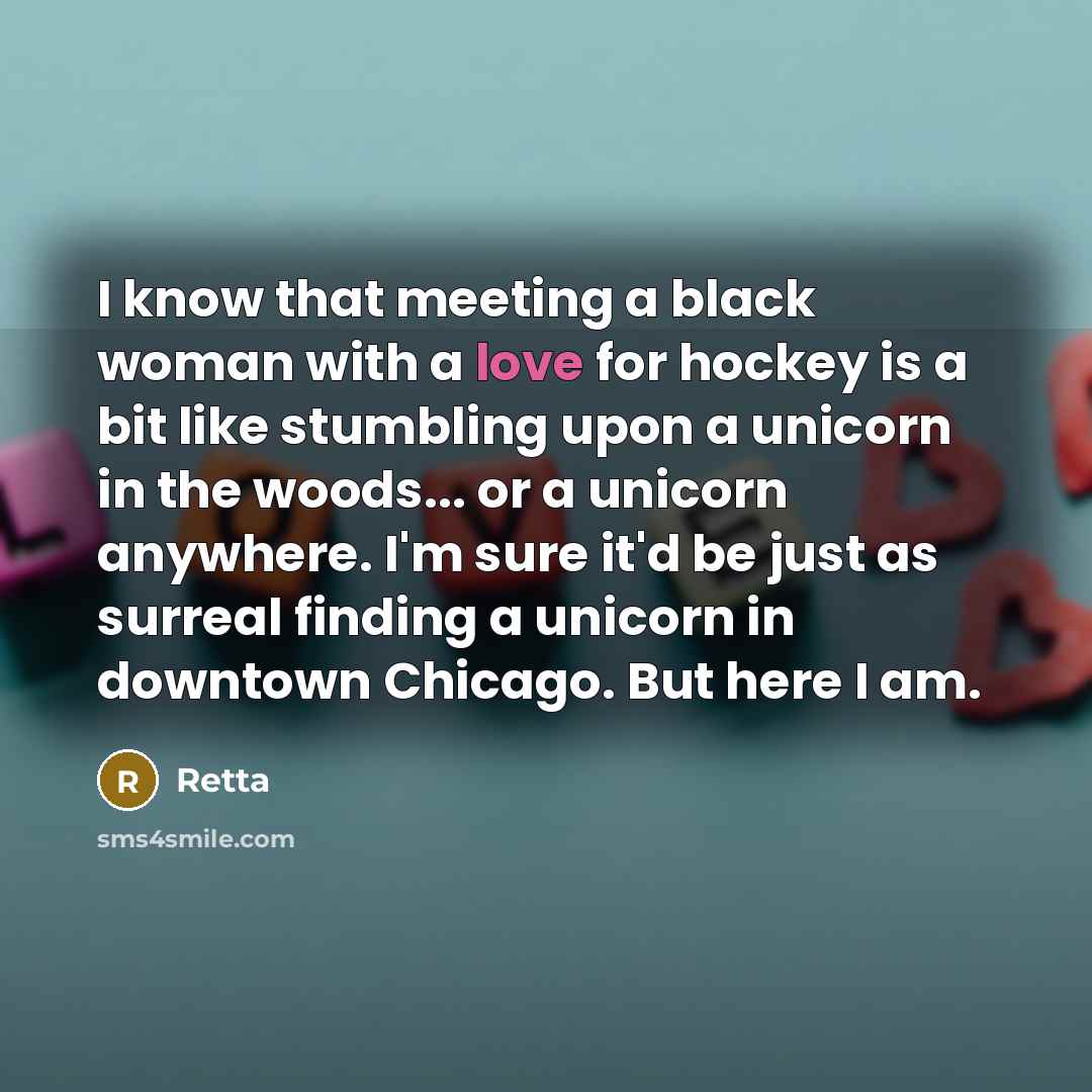 “I know that meeting a black woman with a love…” quote by Retta