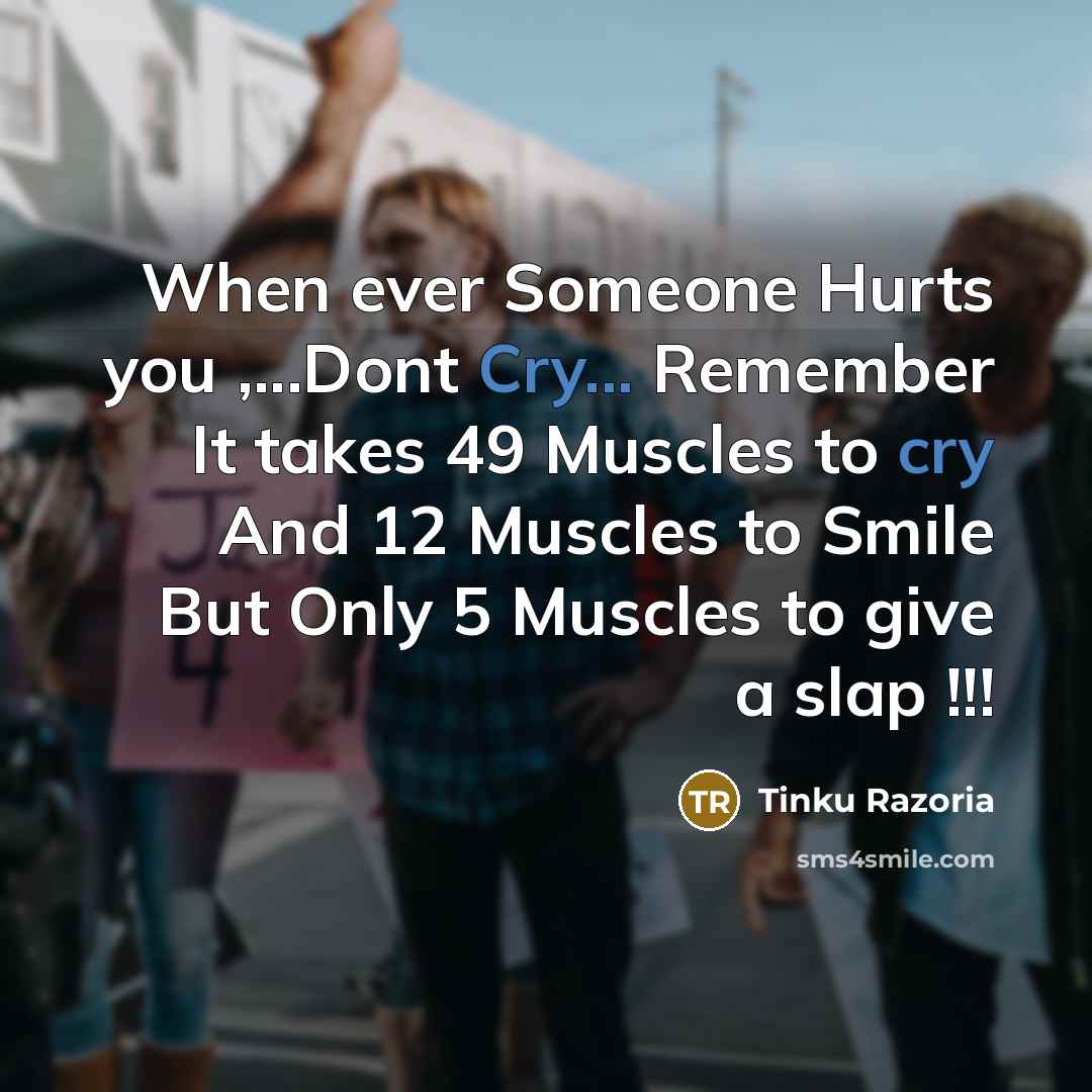 “When ever Someone Hurts you ,...Dont Cry... Remember It takes…” quote by Tinku Razoria