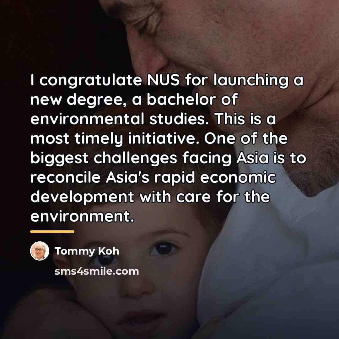 “I congratulate NUS for launching a new degree, a bachelor…” quote by Tommy Koh