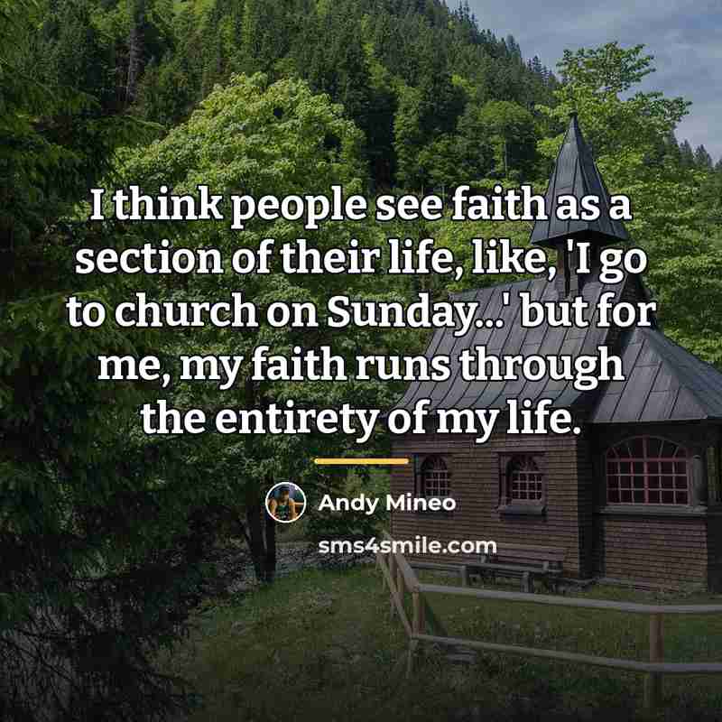 “I think people see faith as a section of their…” quote by Andy Mineo