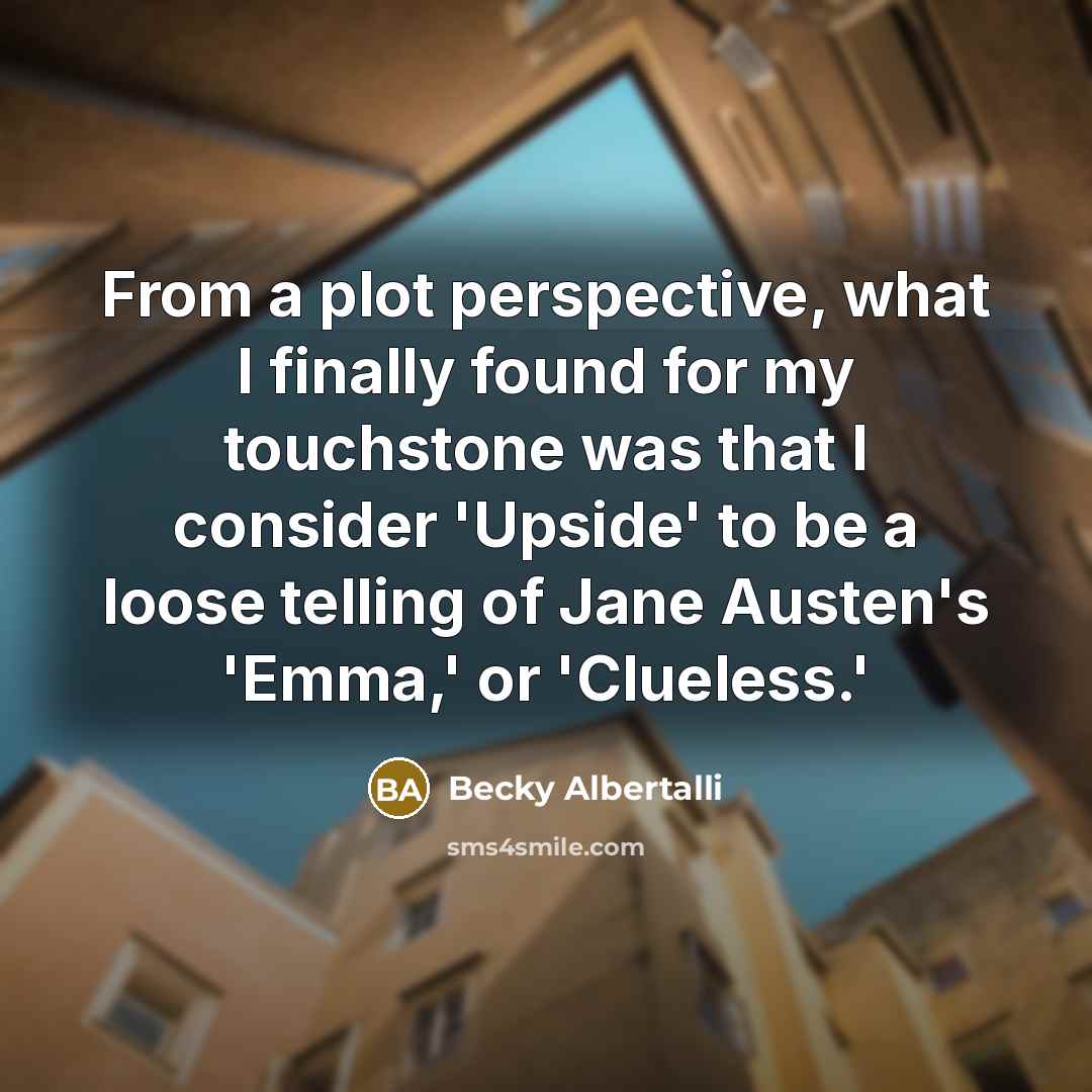 “From a plot perspective, what I finally found for my…” quote by Becky Albertalli