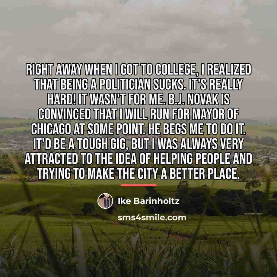 “Right away when I got to college, I realized that…” quote by Ike Barinholtz