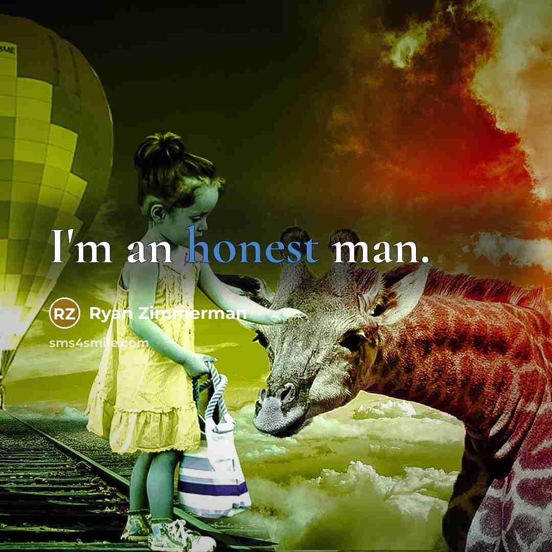 “I'm an honest man.…” quote by Ryan Zimmerman