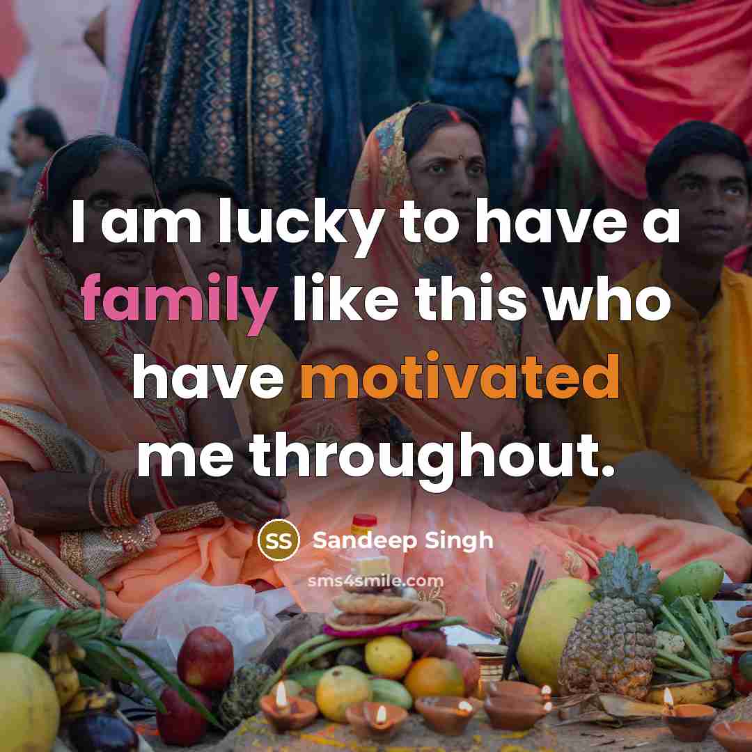 “I am lucky to have a family like this who…” quote by Sandeep Singh