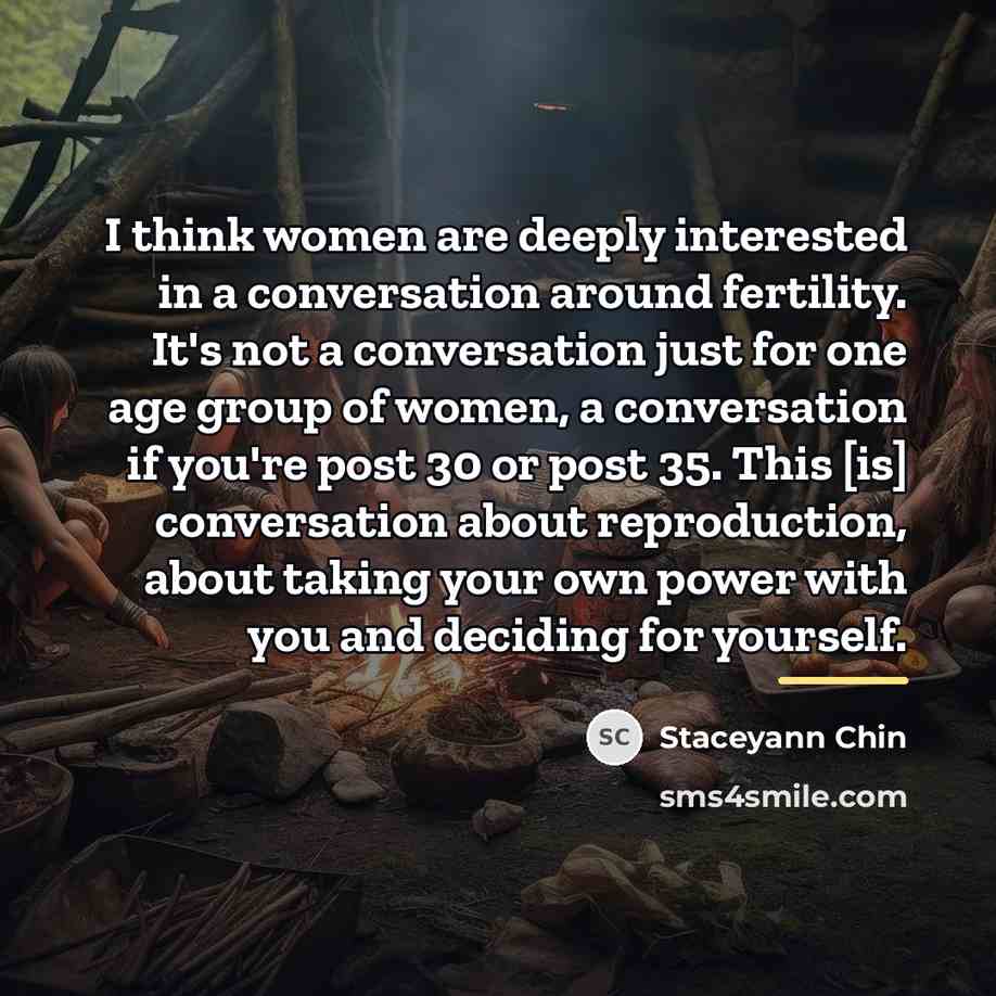 “I think women are deeply interested in a conversation around…” quote by Staceyann Chin