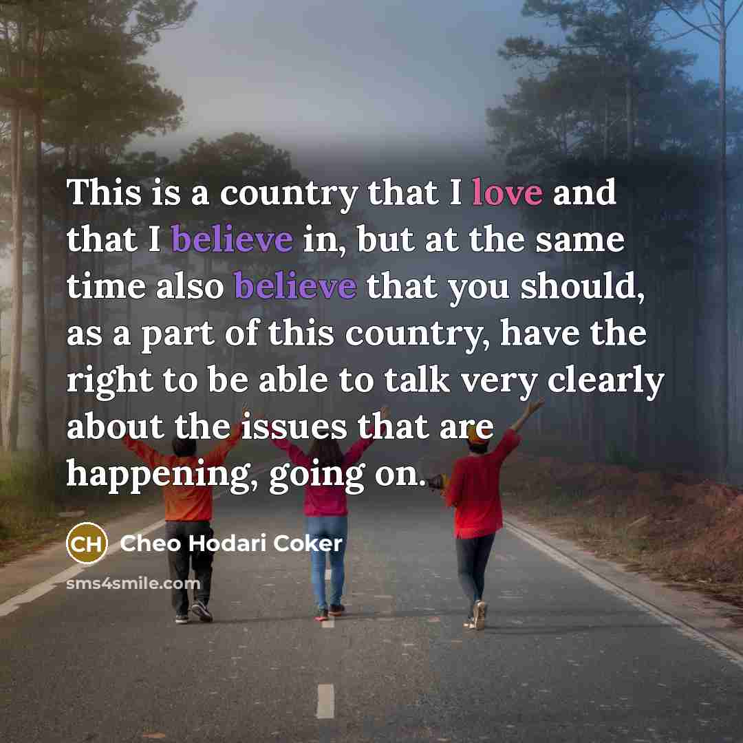 “This is a country that I love and that I…” quote by Cheo Hodari Coker