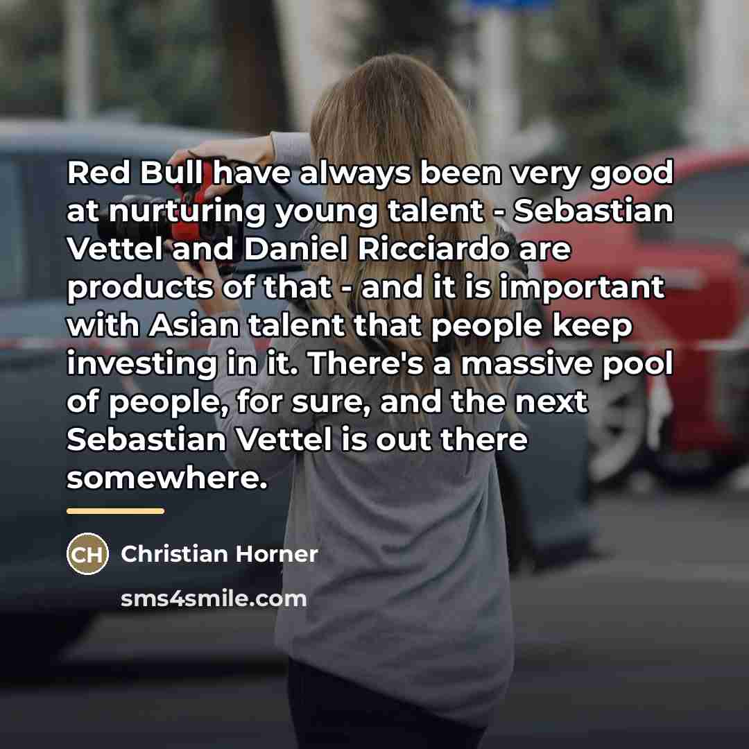 “Red Bull have always been very good at nurturing young…” quote by Christian Horner