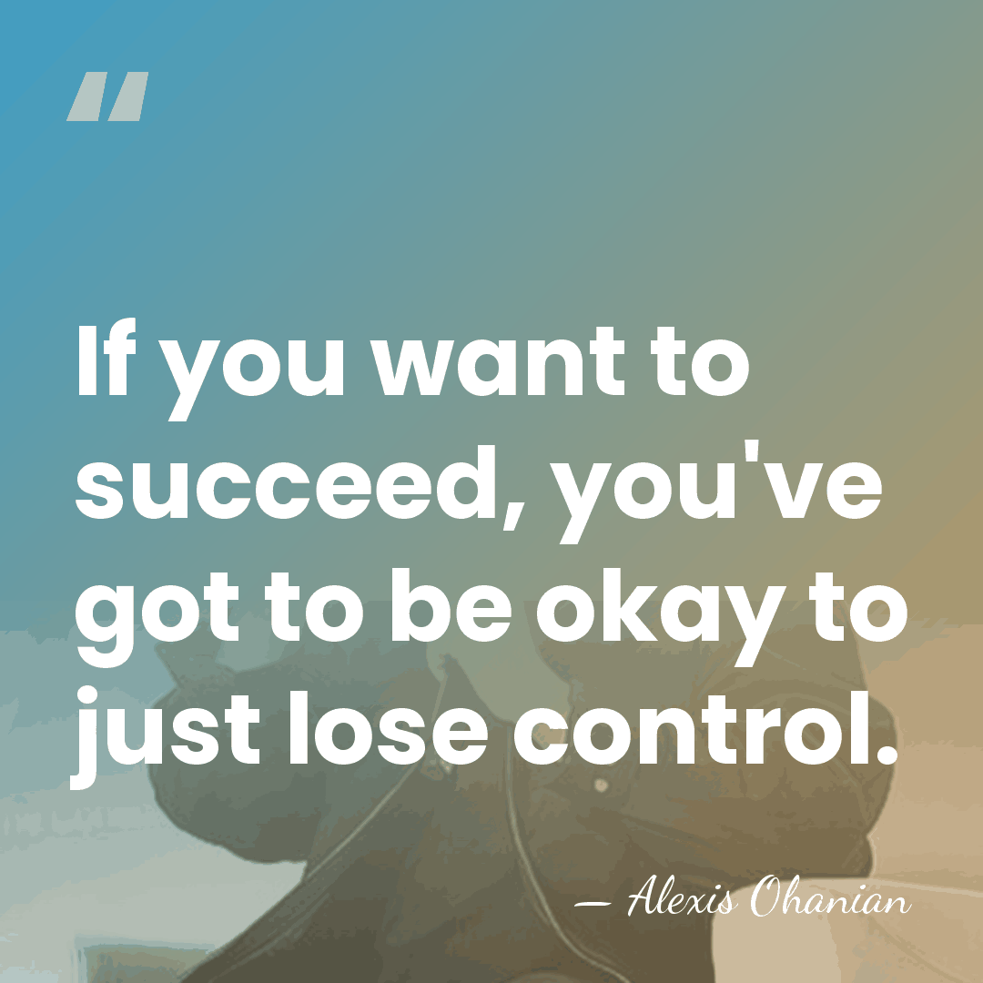 If you want to succeed, you've got to be okay to just&hellip; - Alexis Ohanian