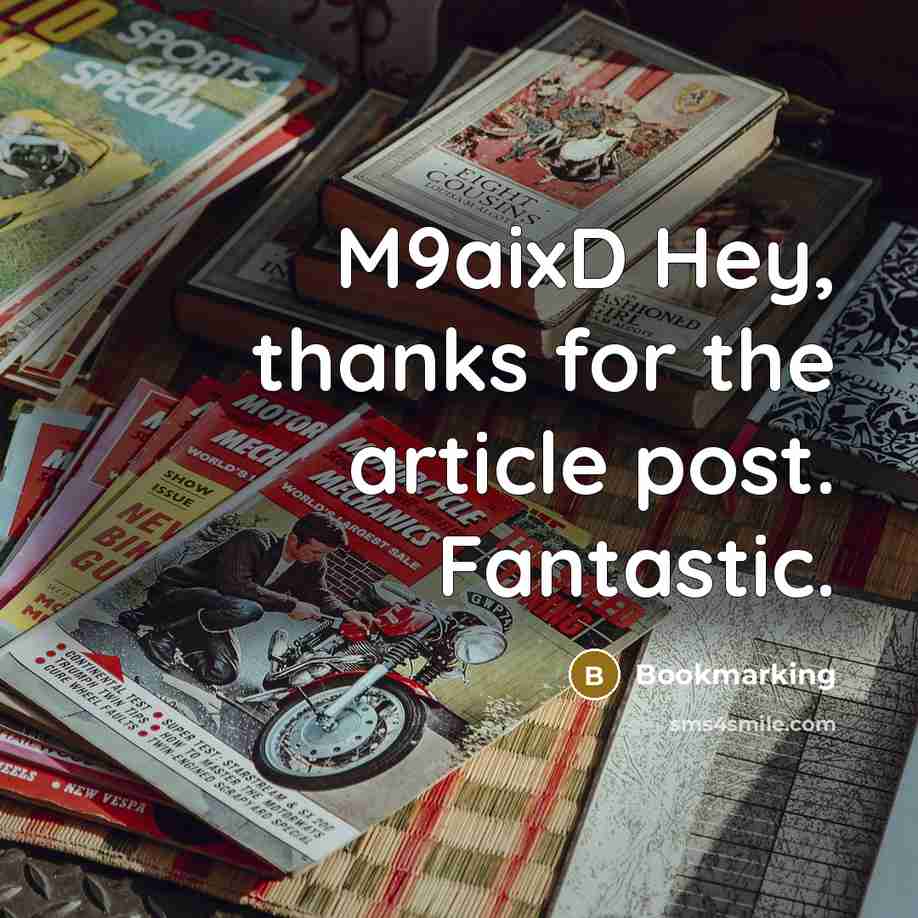 “M9aixD Hey, thanks for the article post. Fantastic.” quote by Bookmarking