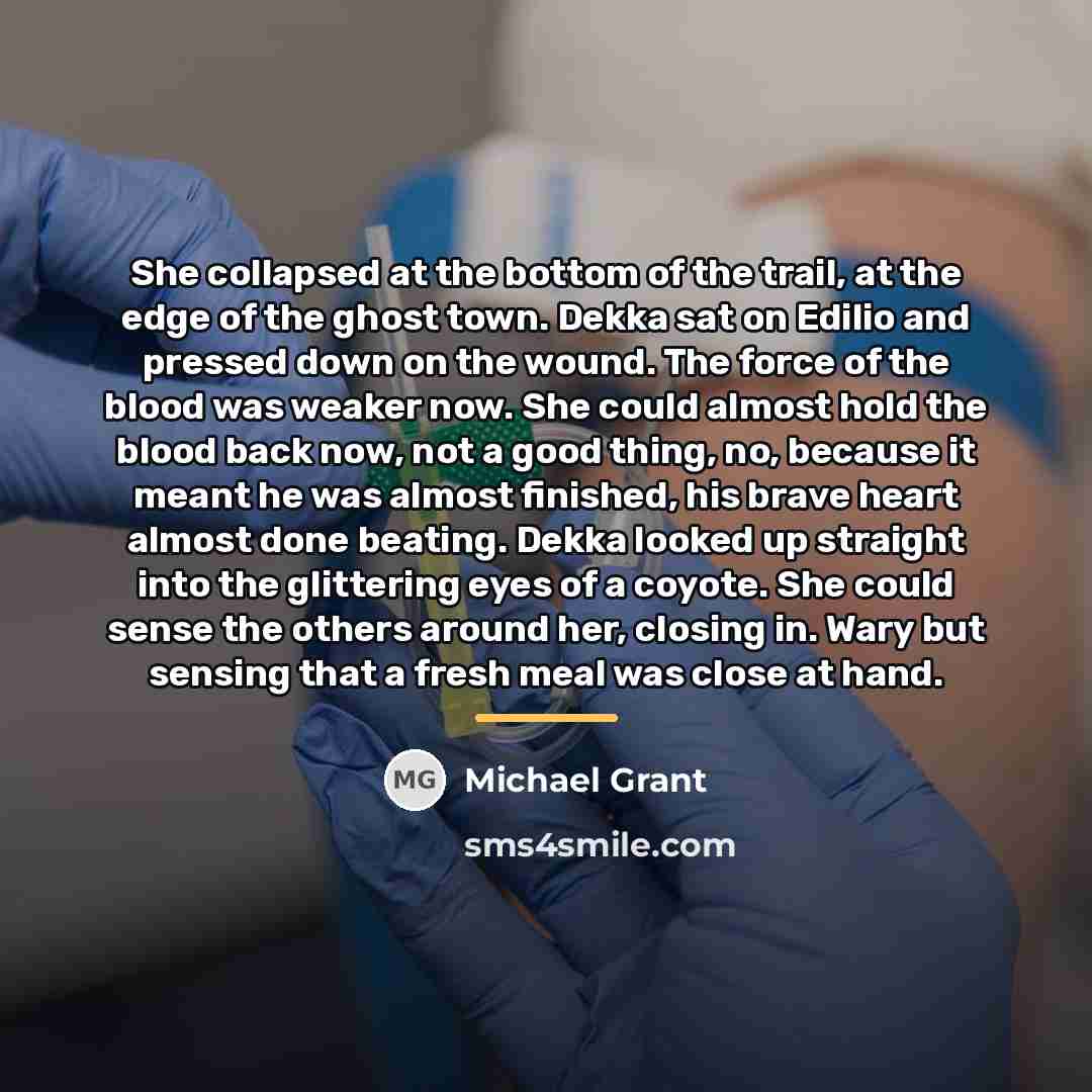 “She collapsed at the bottom of the trail, at the…” quote by Michael Grant