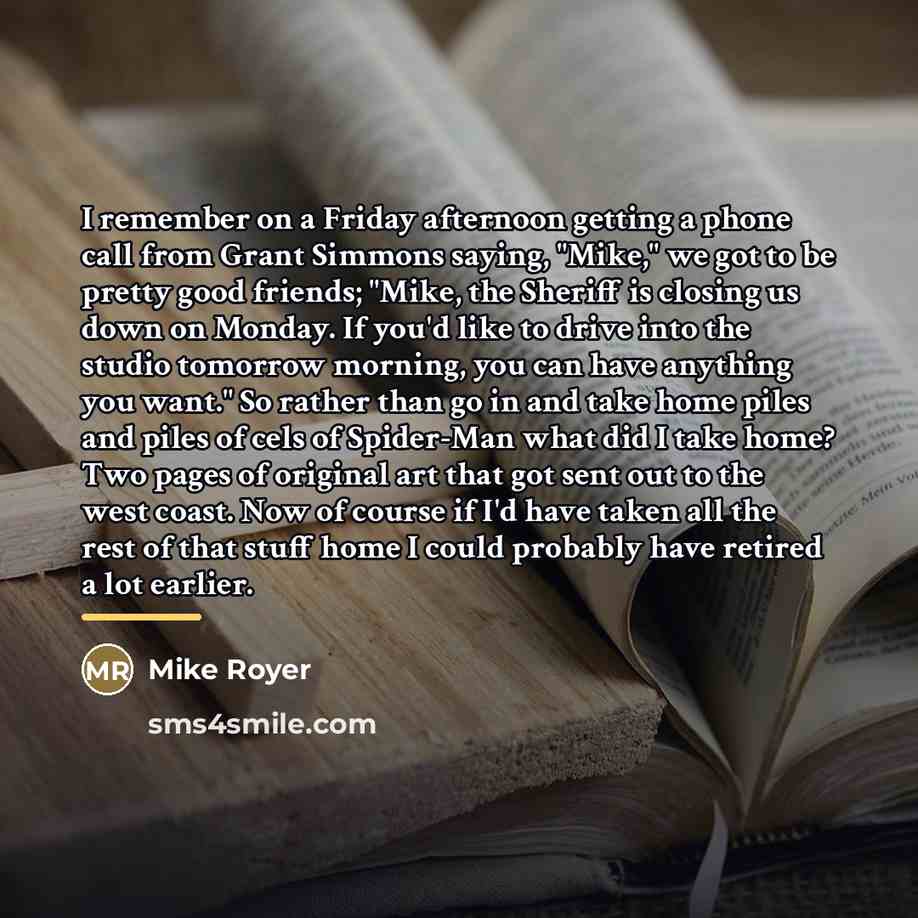 “I remember on a Friday afternoon getting a phone call…” quote by Mike Royer