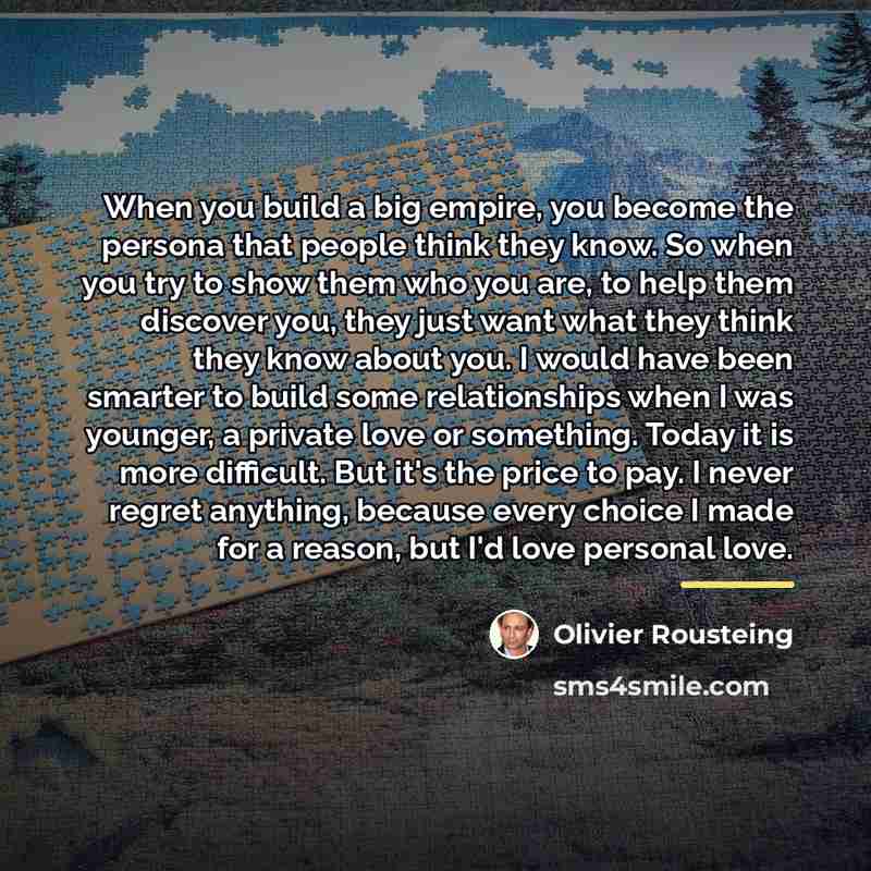 “When you build a big empire, you become the persona…” quote by Olivier Rousteing