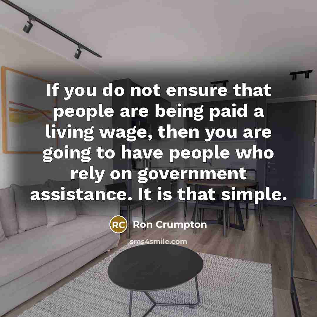 “If you do not ensure that people are being paid…” quote by Ron Crumpton