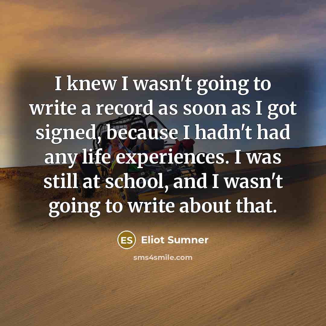 “I knew I wasn't going to write a record as…” quote by Eliot Sumner