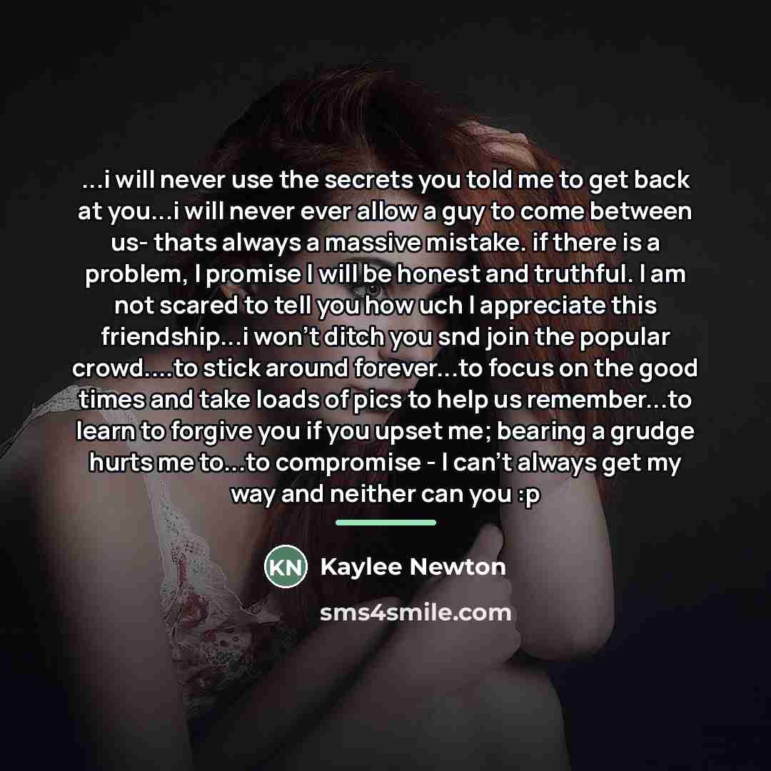 “...i will never use the secrets you told me to…” quote by Kaylee Newton