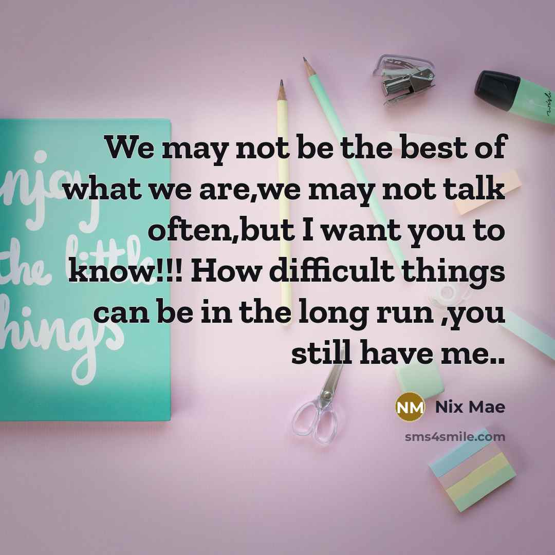 “We may not be the best of what we are,we…” quote by Nix Mae