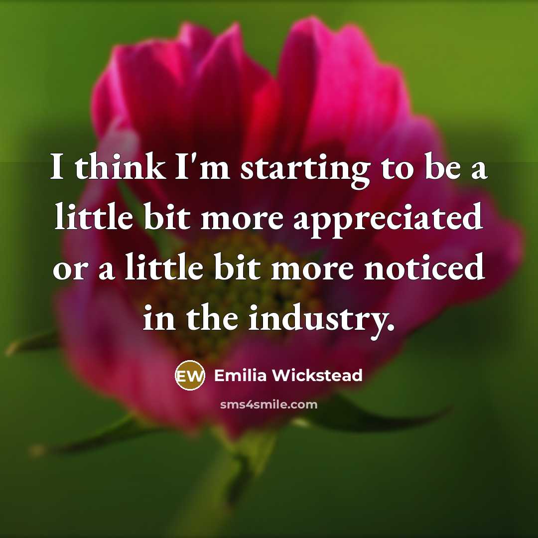 “I think I'm starting to be a little bit more…” quote by Emilia Wickstead