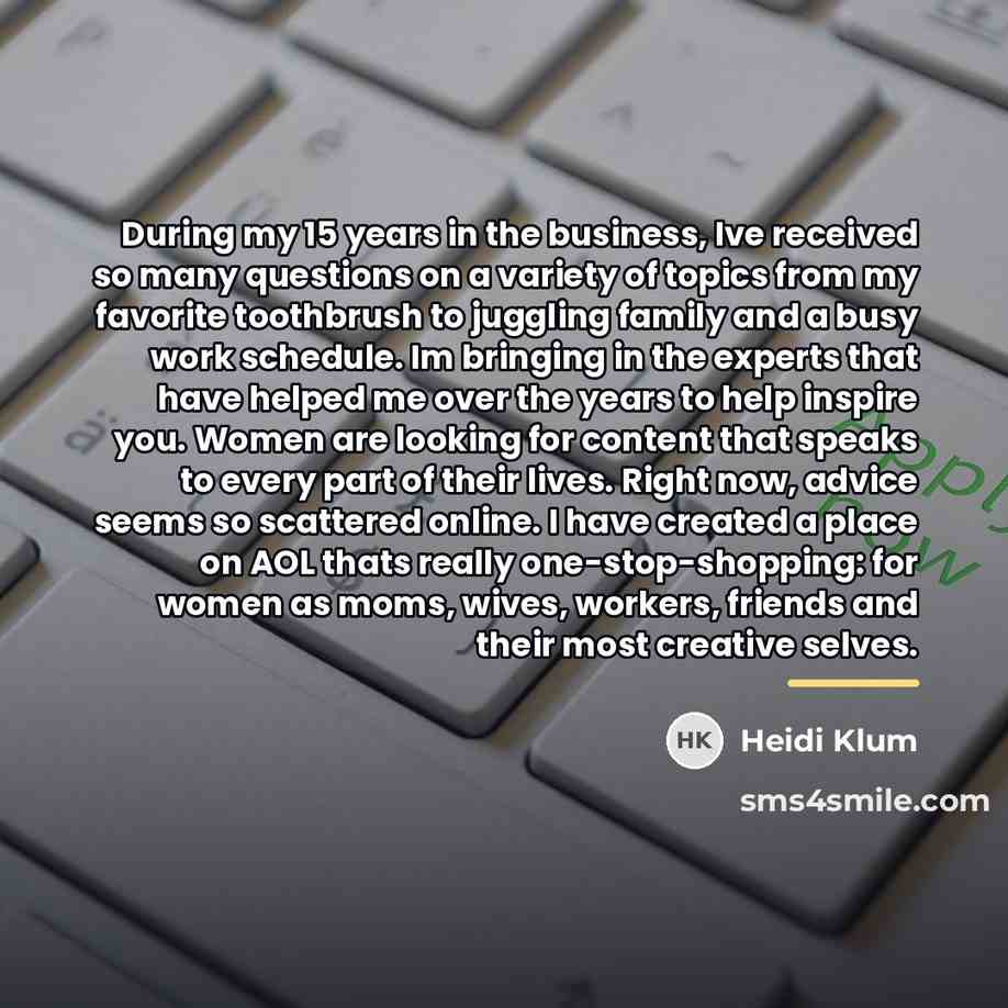 “During my 15 years in the business, Ive received so…” quote by Heidi Klum